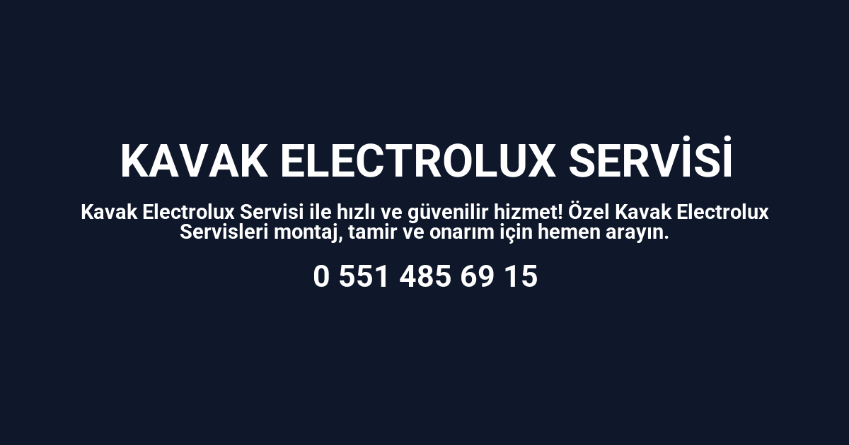 Kavak Electrolux Servisi